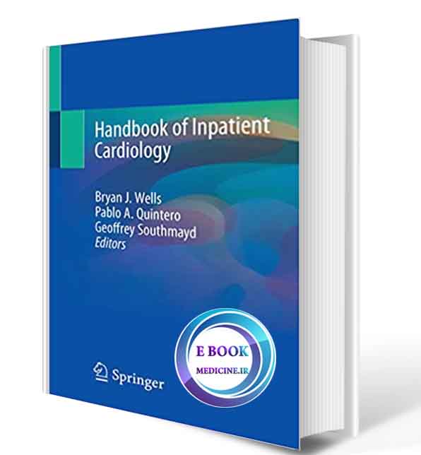 دانلود کتاب  Handbook of Inpatient Cardiology  .2020(ORIGINAL PDF)